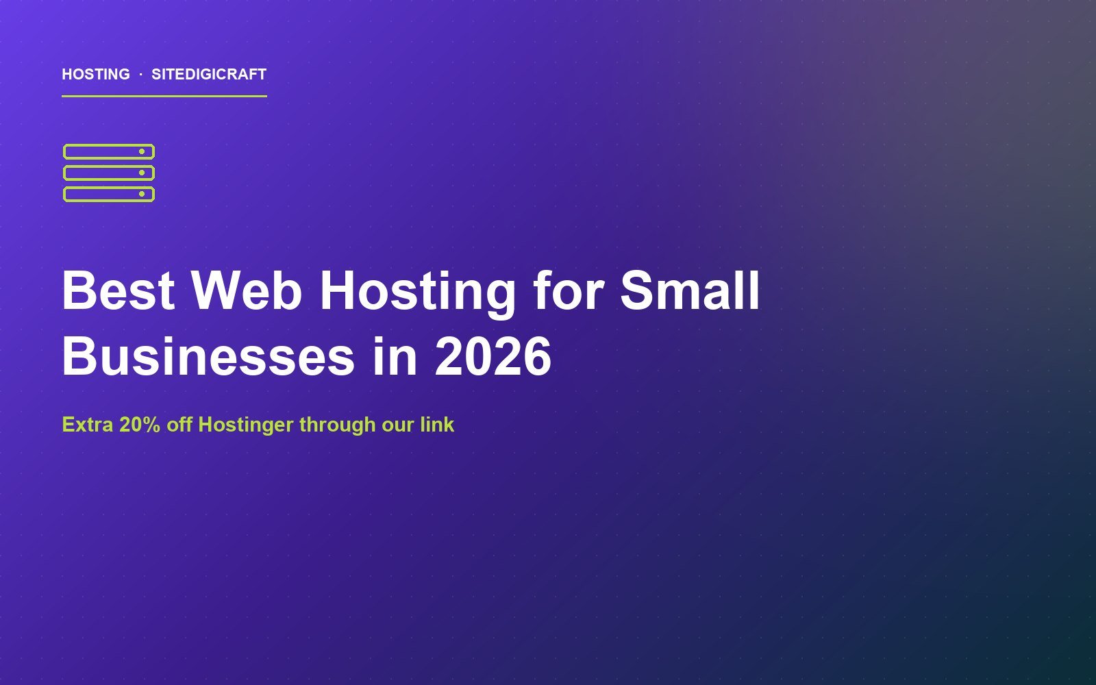 Cover image for the article: Best Web Hosting for Small Businesses in 2026